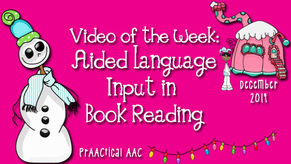 Video of the Week: Aided Language Input in Book Reading