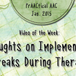 Video of the Week: Thoughts on Implementing Breaks During Therapy