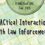 PrAACtical Interactions with Law Enforcement