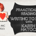 PrAACtically Reading : Writing to Read with Karen Natoci