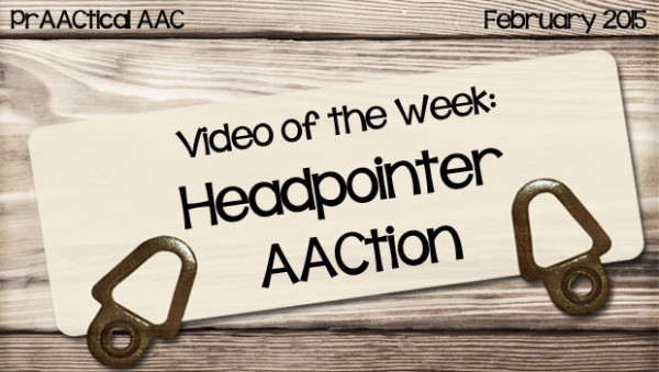 Video of the Week: Headpointer AACtion