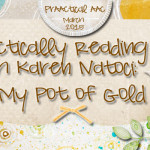 PrAACtically Reading with Karen Natoci: In My Pot of Gold