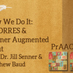 How We Do It: S’MORRES and Partner Augmented Input with Dr. Jill Senner & Matthew Baud