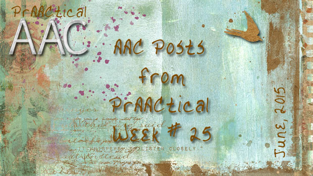 AAC Posts from PrAACtical Week 25: June, 2015