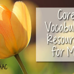 Core Vocabulary Resources for May