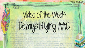 Video of the Week: Demystifying AAC