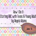 How I Do It: Starting AAC with Teens & Young Adults by Angela Adams