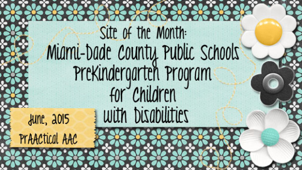 Site of the Month: Miami Dade County PreKindergarten Program for Children with Disabilities