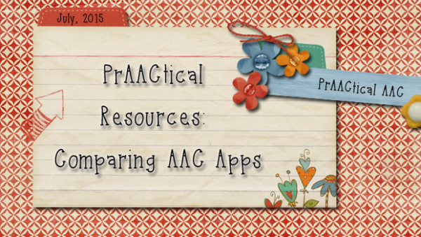 PrAACtical Resources: Comparing AAC Apps