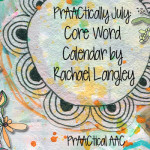 PrAACtically July: Core Word Calendar by Rachael Langley