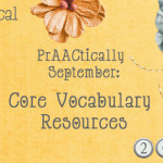 PrAACtically September: Core Vocabulary Resources
