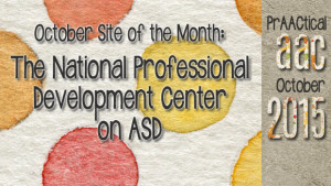 October Site of the Month: The National Professional Development Center on ASD