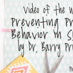 Video of the Week: Preventing Problem Behavior in Schools by Dr. Barry Prizant