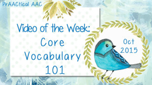 Video of the Week: Core Vocabulary 101