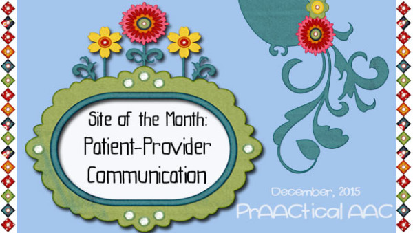 Site of the Month: Patient Provider Communication