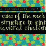 Video of the Week: Using Structure to Minimize Behavioral Challenges