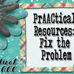 PrAACtical Resources: Fix the Problem