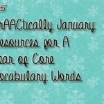 PrAACtically January: Resources for A Year of Core Vocabulary Words