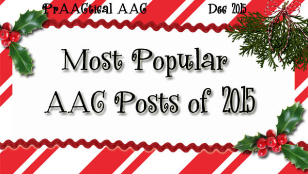 Most Popular AAC Posts of 2015