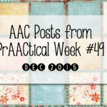 AAC Posts from PrAACtical Week # 49: December, 2015