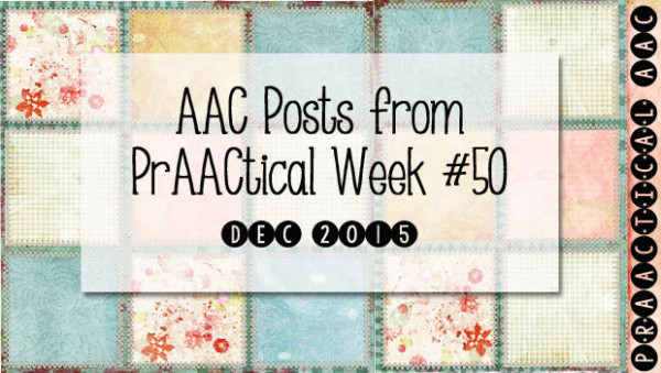 AAC Posts from PrAACtical Week # 50: December, 2015