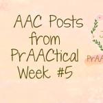 AAC Posts from PrAACtical Week #5: January, 2016