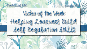 Video of the Week: Helping Learners Build Self Regulation Skills