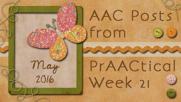 AAC Posts from PrAACtical Week #21: May 2016