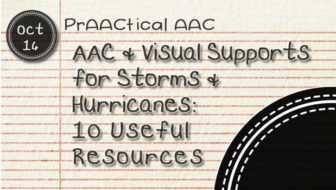 AAC and Visual Supports for Storms and Hurricanes: 10 Useful Resources