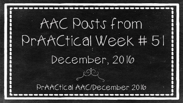 AAC Posts from PrAACtical Week # 51: December, 2016