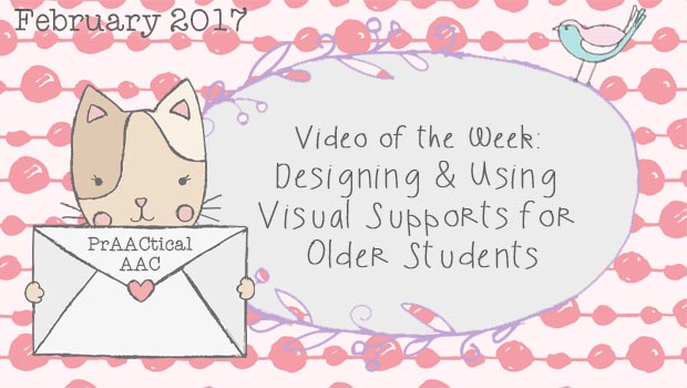 Video of the Week: Designing & Using Visual Supports for Older Students