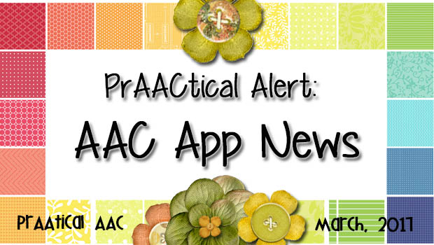 PrAACtical Alert: AAC App News