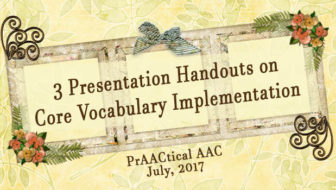 3 Presentation Handouts on Core Vocabulary Implementation
