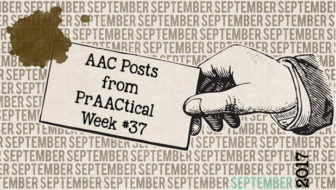 AAC Posts from PrAACtical Week # 37: September, 2017