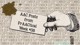 AAC Posts from PrAACtical Week # 38: September, 2017