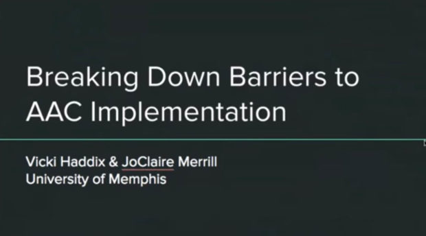Video of the Week: Breaking Down Barriers to AAC Implementation