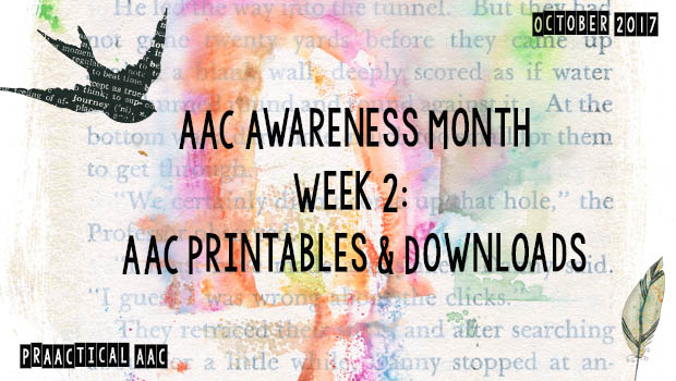AAC Awareness Month, Week 2: AAC Printables & Downloads