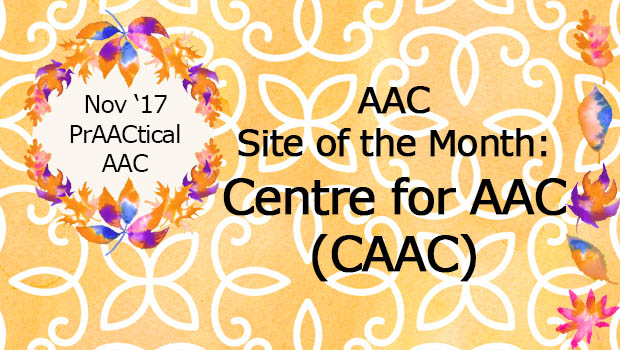 AAC Site of the Month: Centre for AAC (CAAC)