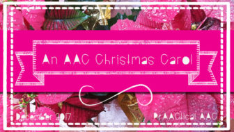 An AAC Christmas Carol