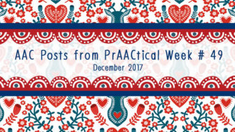 AAC Posts from PrAACtical Week #49: November, 2017