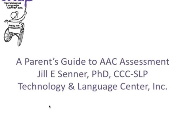 Video of the Week: Parent’s Guide to AAC Assessment