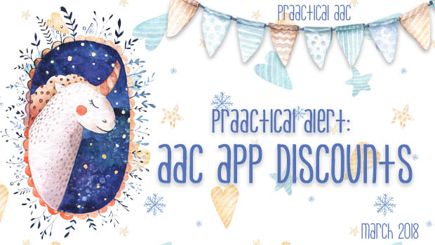 PrAACtical Alert: AAC App Discounts