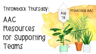 Throwback Thursday: AAC Resources for Supporting Teams