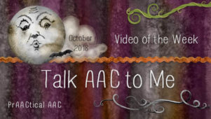 Video of the Week: Talk AAC with Me