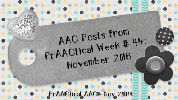 AC Posts from PrAACtical Week # 44: November 2018