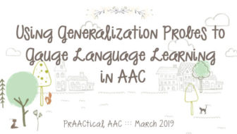 Using Generalization Probes to Gauge Language Learning in AAC