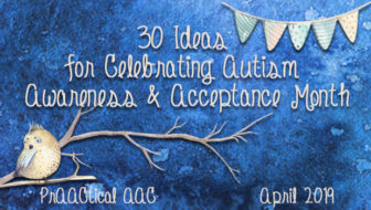 30 Ideas for Celebrating Autism Awareness and Acceptance Month