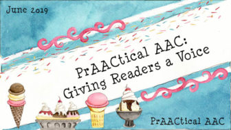 PrAACtical AAC: Giving Readers a Voice