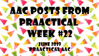 AAC Posts from PrAACtical Week #22 - June 2019