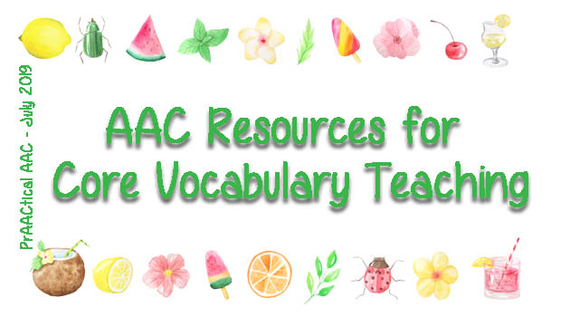 AAC Resources for Core Vocabulary Teaching